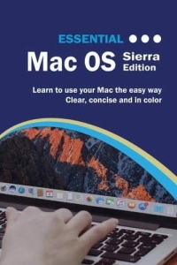 Essential Mac OS Sierra Edition